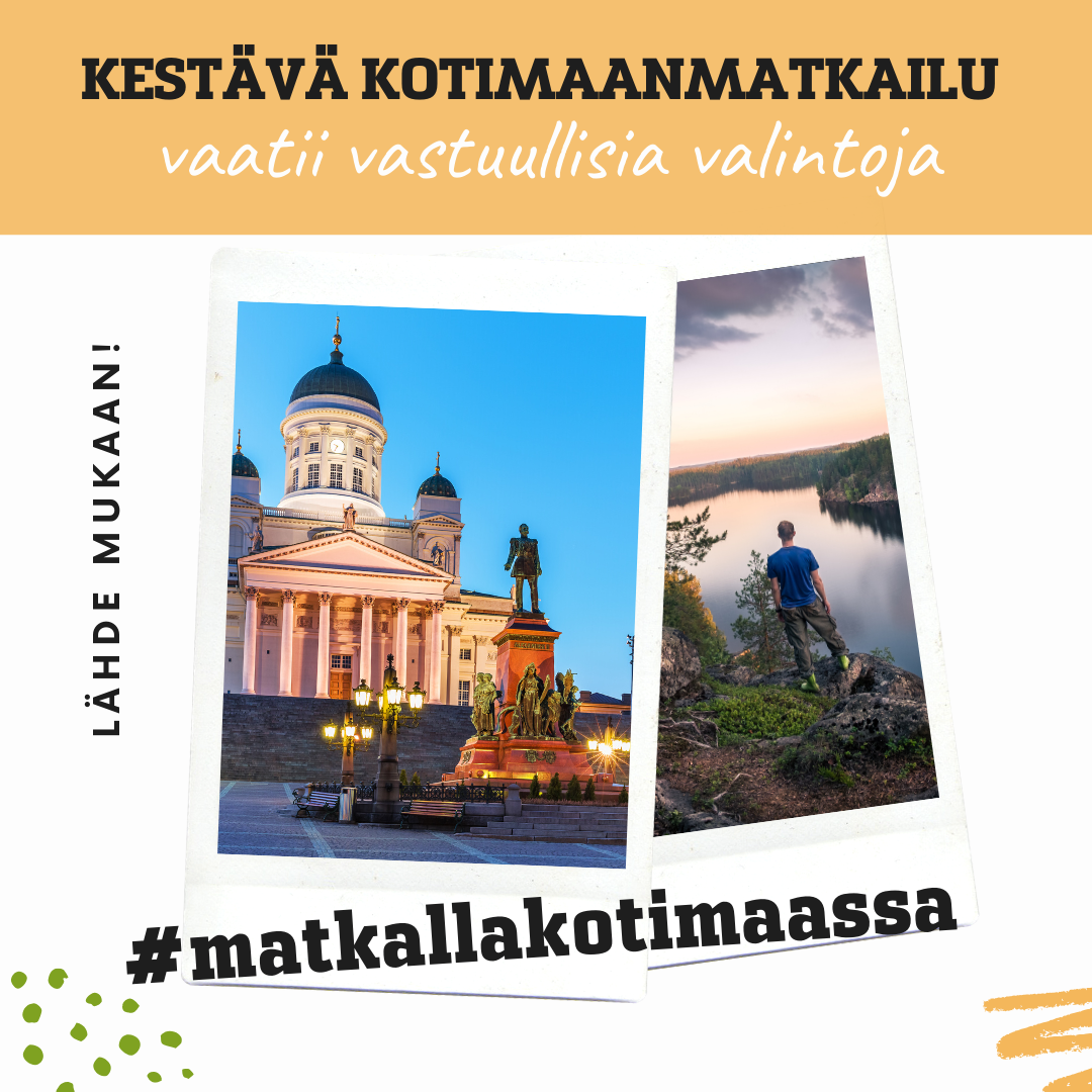 Kotimaanmatkailu Kukoistamaan Vastuullisilla Valinnoilla Ja ...